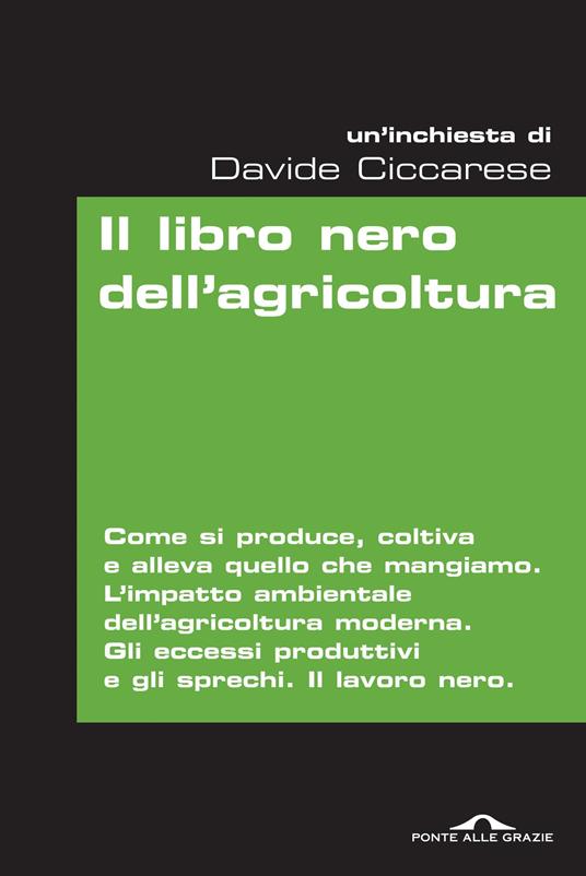 Il libro nero dell'agricoltura - Davide Ciccarese - ebook