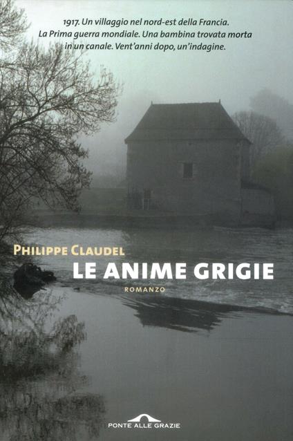 Le anime grigie - Philippe Claudel,Francesco Bruno - ebook