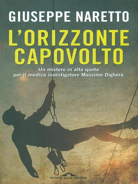 L'orizzonte capovolto - Giuseppe Naretto - 6