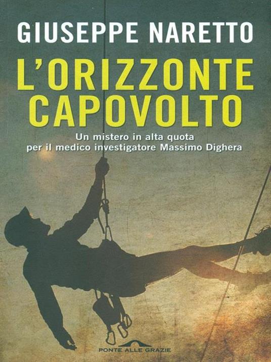 L'orizzonte capovolto - Giuseppe Naretto - 3