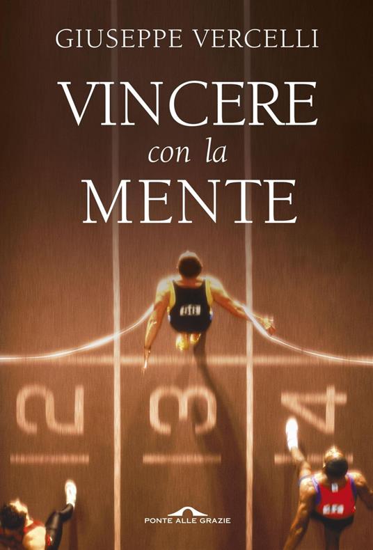 Vincere con la mente - Giuseppe Vercelli - ebook