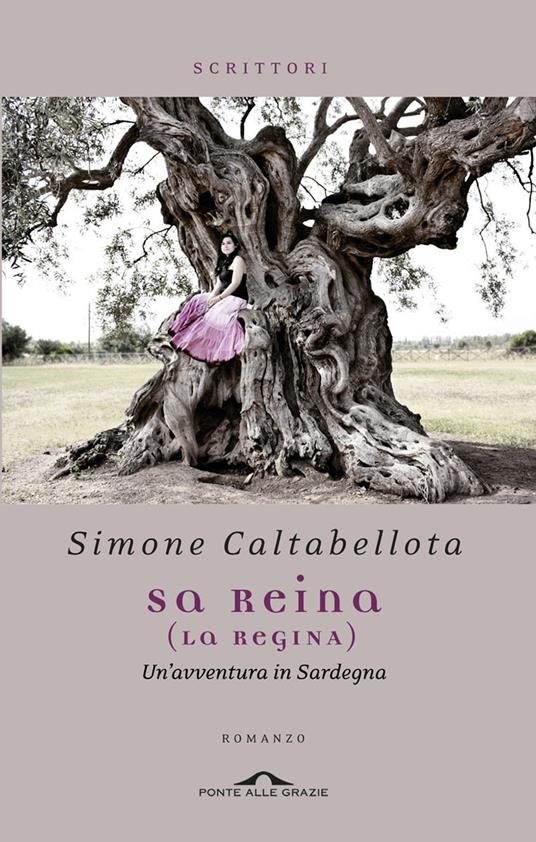 Reina (La regina). Un'avventura in Sardegna (Sa) - Simone Caltabellota - copertina