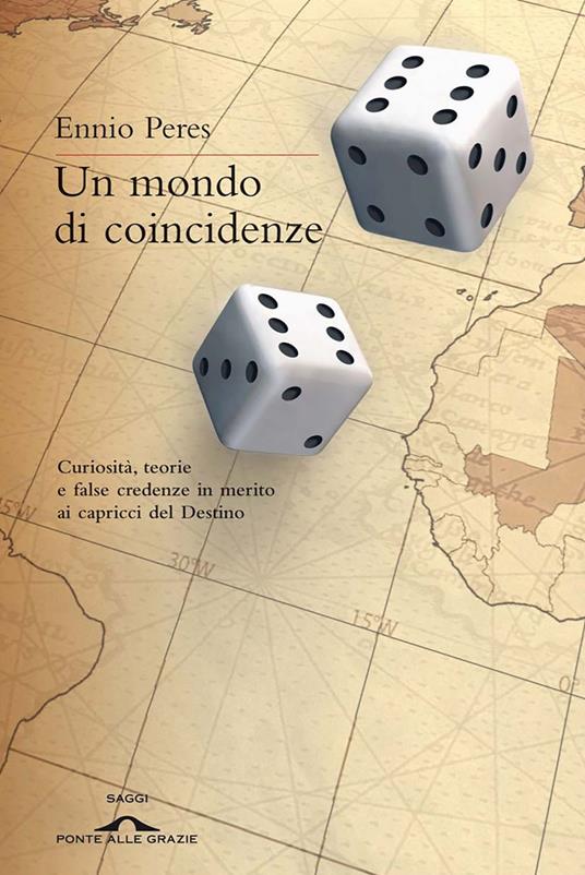 Un mondo di coincidenze - Ennio Peres - ebook