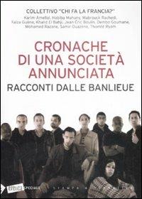 Cronache di una società annunciata. Racconti dalle banlieu - copertina