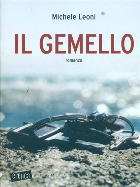 Il gemello - Michele Leoni - 5