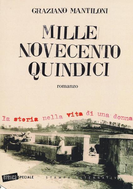 Mille novecento quindici - Graziano Mantiloni - copertina