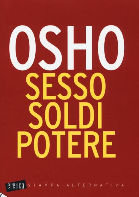 Sesso, soldi, potere - Osho - copertina
