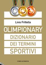 Olimpionary. Dizionario dei termini sportivi