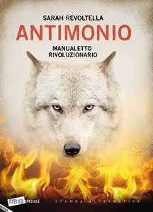 Antimonio. Manualetto rivoluzionario