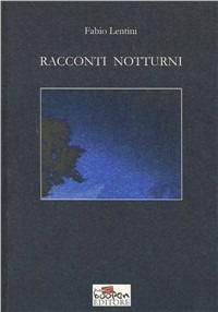Racconti notturni - Fabio Lentini - copertina