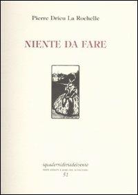 Niente da fare-La donna con il cane - Pierre Drieu La Rochelle - copertina