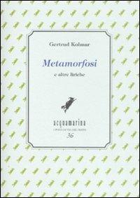 Metamorfosi e altre liriche - Gertrud Kolmar - copertina