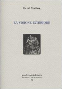 La visione interiore - Henri Matisse - copertina