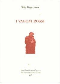 I vagoni rossi - Stig Dagerman - copertina
