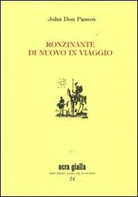 Ronzinante di nuovo in viaggio - John Dos Passos - copertina