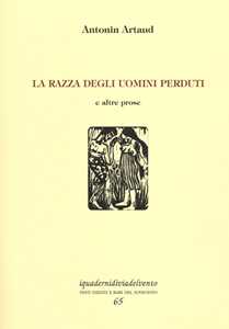 Libro La razza degli uomini perduti e altre prose Antonin Artaud