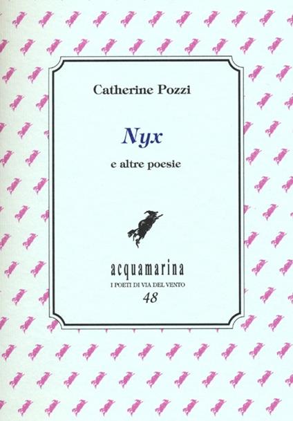 Nyx e altre poesie - Catherine Pozzi - copertina
