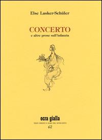 Concerto - Else Lasker Schüler - copertina