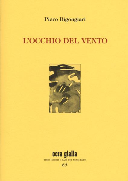 L' occhio del vento - Piero Bigongiari - copertina