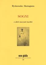 Sogni e altri racconti inediti