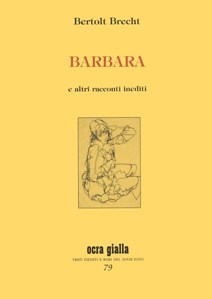 Barbara e altri racconti inediti - Bertolt Brecht - copertina