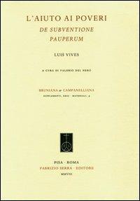 L'aiuto ai poveri. De subventione pauperum - Juan Luis Vives - copertina