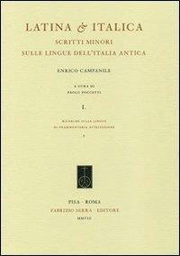Latina & italica. Scritti minori sulle lingue dell'Italia antica vol. 1-2 - Enrico Campanile - copertina