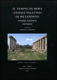 Il tempio di Hera (Tavole Palatine) di Metaponto. Archeologia, archeometria, conservazione - copertina