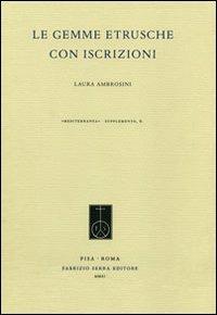 Le gemme etrusche con iscrizioni - Laura Ambrosini - copertina