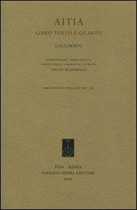 Aitia. Libri 3º e 4º - Callimaco - copertina