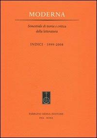 Moderna. Semestrale di teoria e critica della letteratura. Indici 1999-2008 - copertina