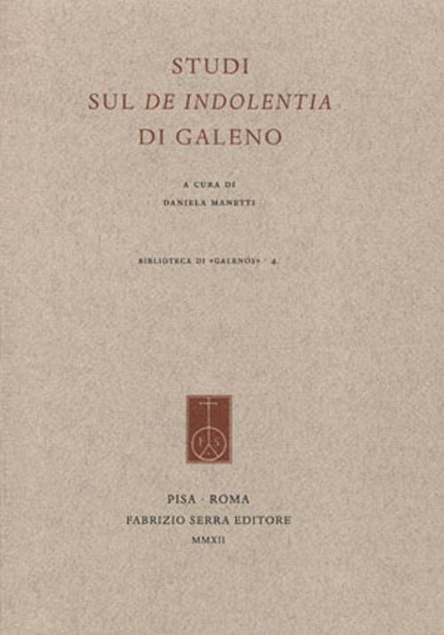 Studi sul «De indolentia» di Galeno - copertina
