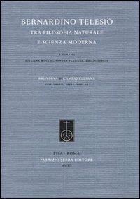 Bernardino Telesio tra filosofia naturale e scienza moderna - copertina