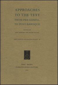 Approaches to the text. From pre-gospel to post-baroque - copertina