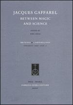 Jacques Gaffarel between magic and science