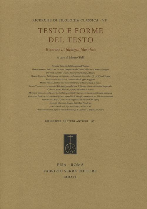 Testo e forme del testo. Ricerche di filologia filosofica - copertina