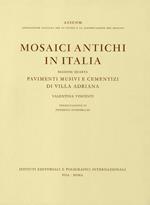 Mosaici antichi in Italia. Regione quarta. Pavimenti musivi e cementizi di Villa Adriana