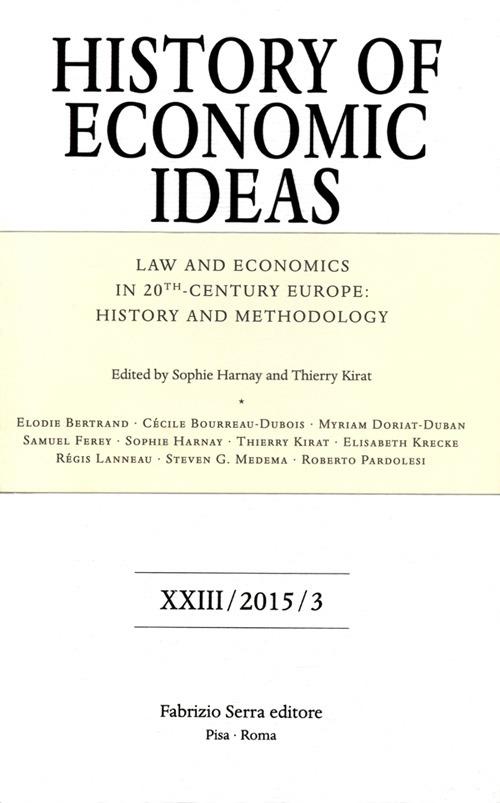 Law and economics in 20th century Europe. History and methodology - copertina