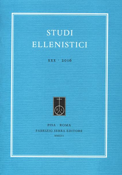 Studi ellenistici. Ediz. italiana, inglese e francese. Vol. 30 - copertina