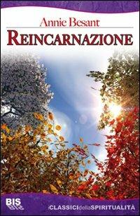 Reincarnazione - Annie Besant - copertina