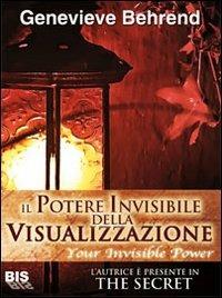 Il potere invisibile della visualizzazione - Genevieve Behrend - copertina