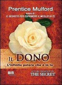 Il dono. L'infinito potere che è in te - Prentice Mulford - copertina