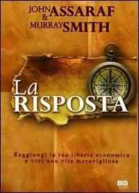 La risposta - Murray Smith,John Assaraf - copertina