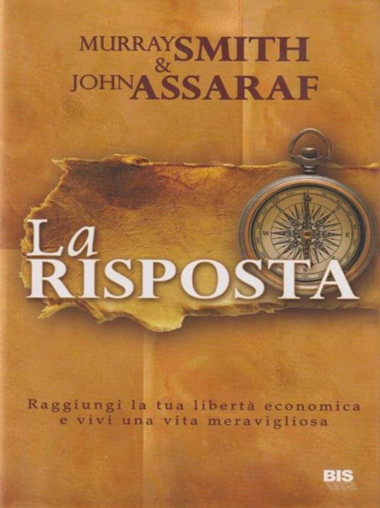 La risposta - Murray Smith,John Assaraf - copertina