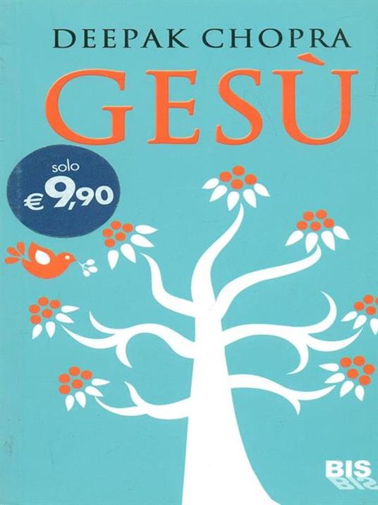 Gesù. Un racconto di illuminazione - Deepak Chopra - 5