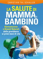 La salute di mamma e bambino