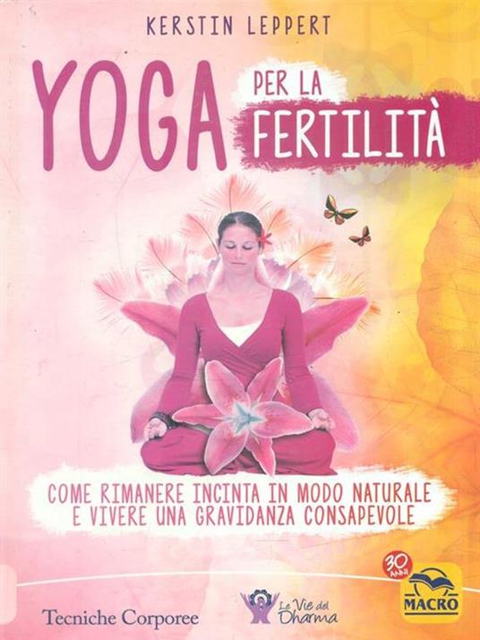 Yoga per la fertilità - Kerstin Leppert - 2