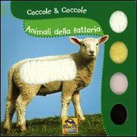 Animali della fattoria. Coccole & coccole. Ediz. illustrata - copertina