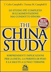 The China study. Ricette a 5 stelle - Leanne Campbell,T. Colin Campbell - copertina