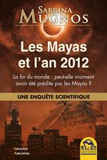 Les Mayas et l’an 2012